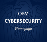 OPM Cybersecurity - Homepage