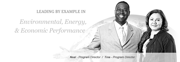 Leading by example in Environmental, energy, and economic performance. Photo of Neal - Director, and Tina - Director