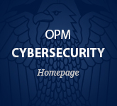 OPM Cybersecurity - Homepage