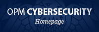 OPM Cybersecurity - Homepage