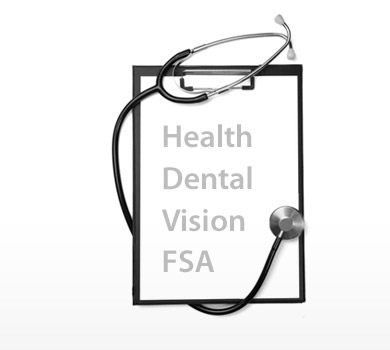 Clipboard with Health, Dental, Vision, FSA written on it
