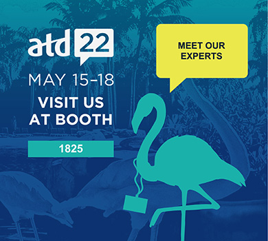 ATD 22 May 15 to 18. Visit us at booth 1825. Meet our experts.